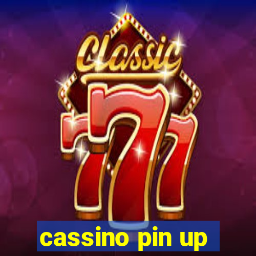 cassino pin up