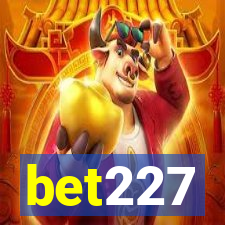 bet227