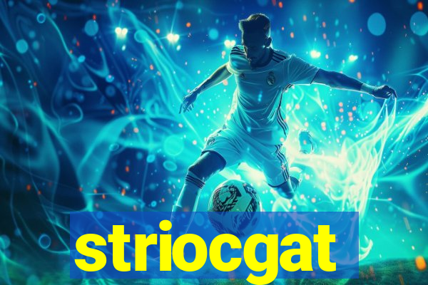 striocgat