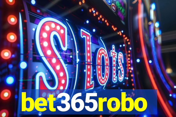 bet365robo