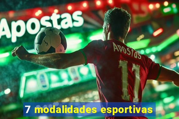 7 modalidades esportivas