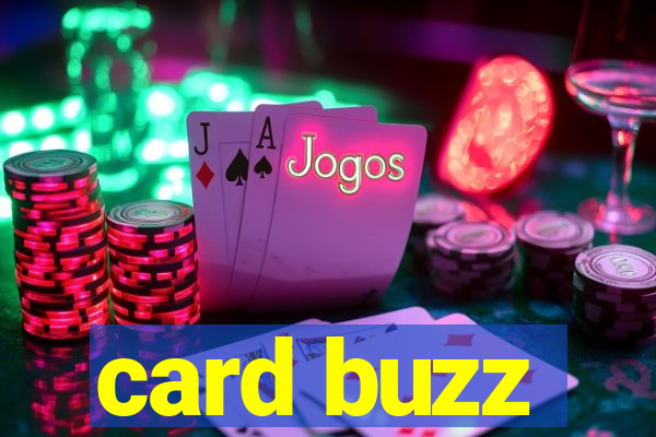 card buzz