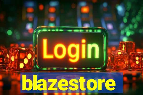 blazestore