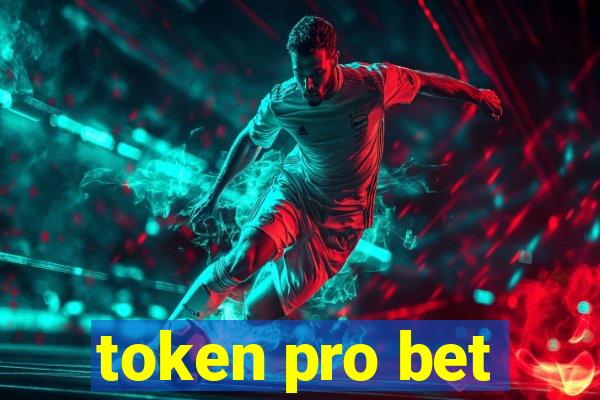 token pro bet