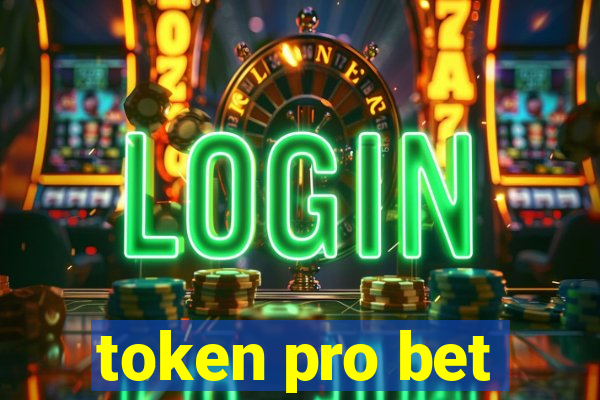 token pro bet