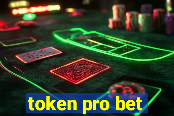 token pro bet