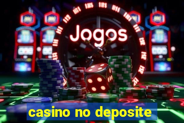 casino no deposite