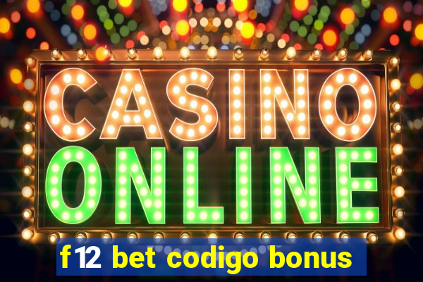 f12 bet codigo bonus