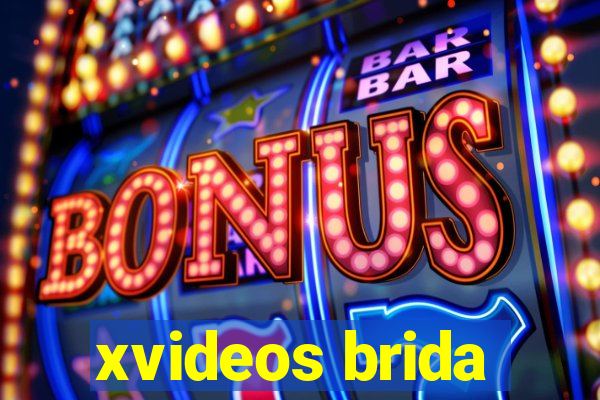 xvideos brida