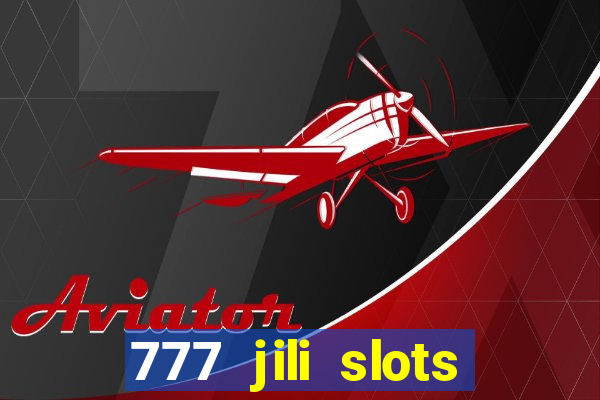 777 jili slots wild aces