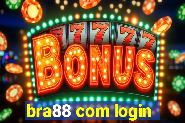 bra88 com login