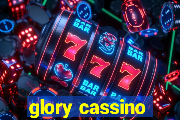 glory cassino