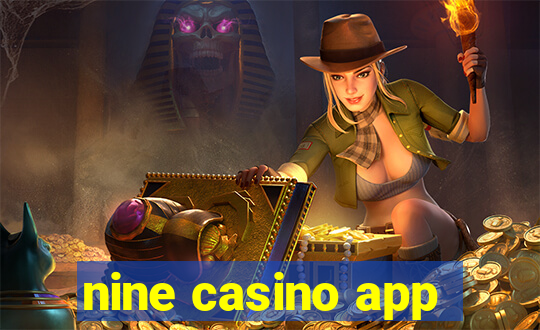 nine casino app