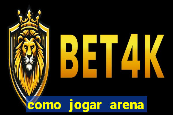 como jogar arena breakout no pc