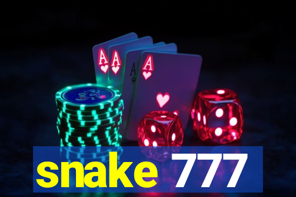 snake 777