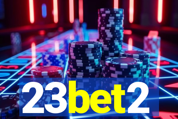 23bet2