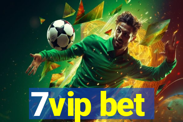 7vip bet