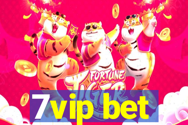 7vip bet