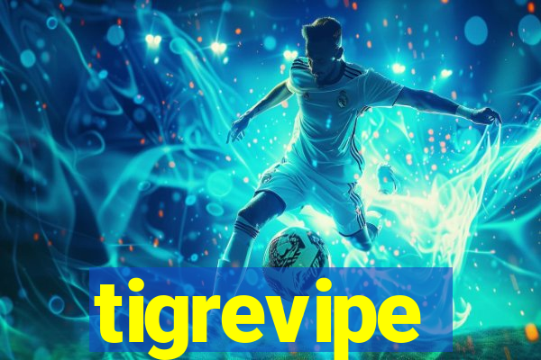 tigrevipe