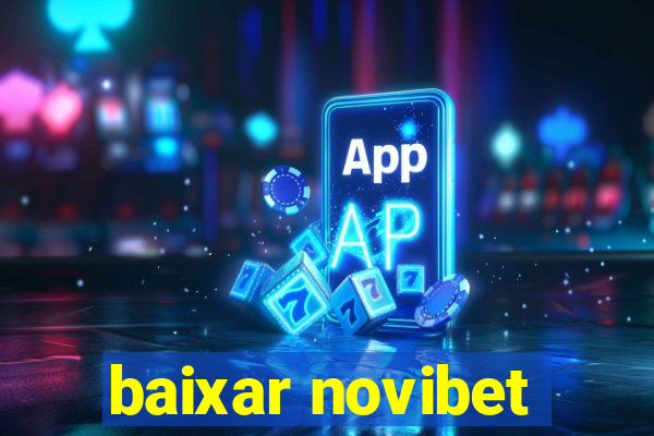 baixar novibet