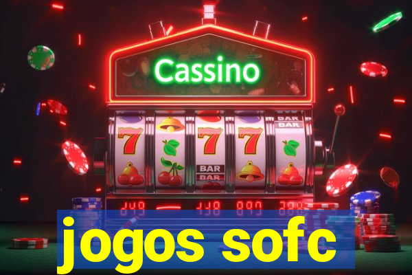 jogos sofc