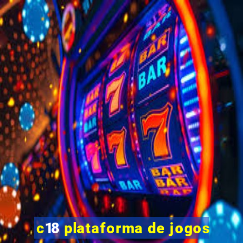 c18 plataforma de jogos