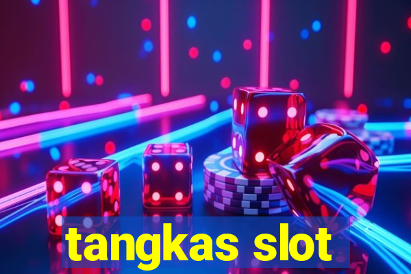 tangkas slot