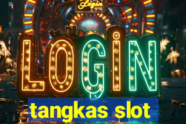 tangkas slot