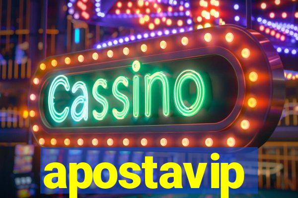 apostavip