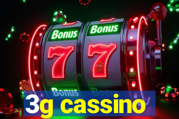 3g cassino