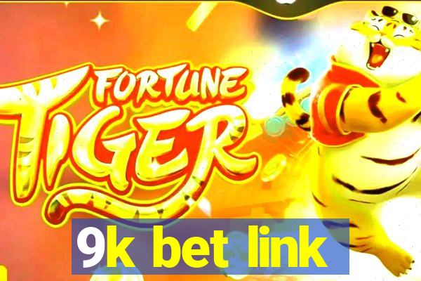 9k bet link