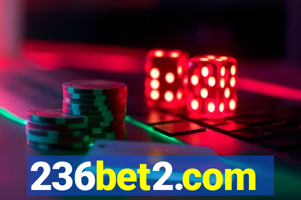 236bet2.com