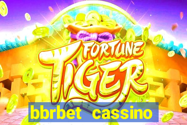 bbrbet cassino online jogos