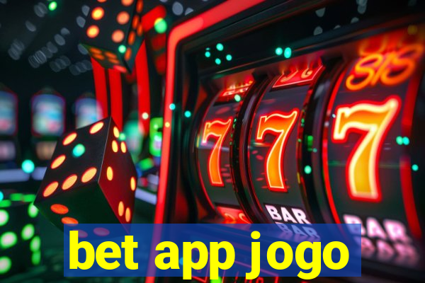 bet app jogo