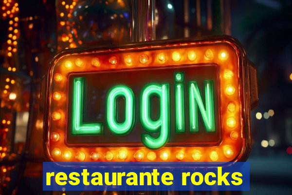 restaurante rocks