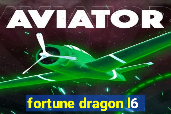 fortune dragon l6