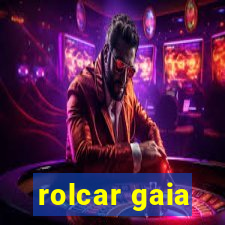 rolcar gaia