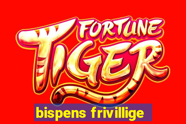 bispens frivillige