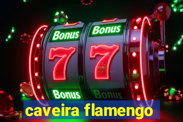 caveira flamengo