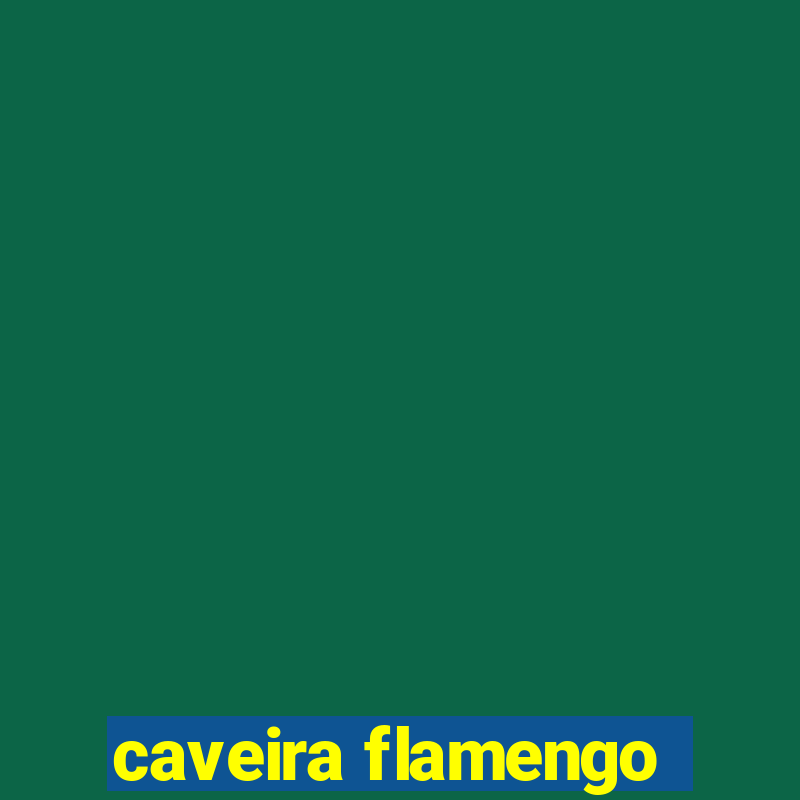 caveira flamengo