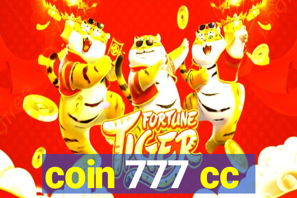 coin 777 cc