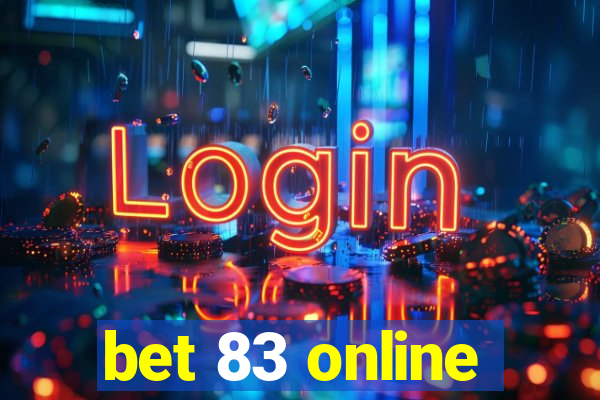 bet 83 online