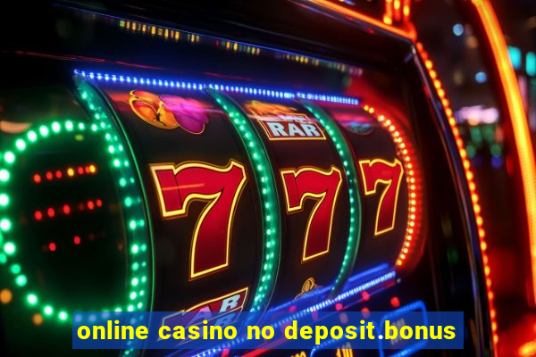 online casino no deposit.bonus