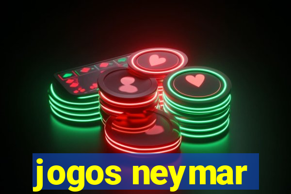 jogos neymar