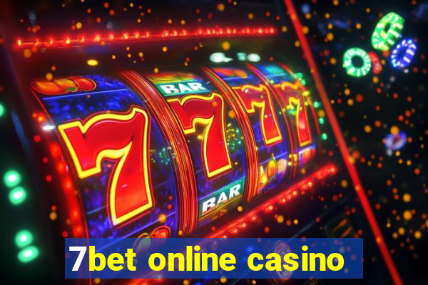 7bet online casino