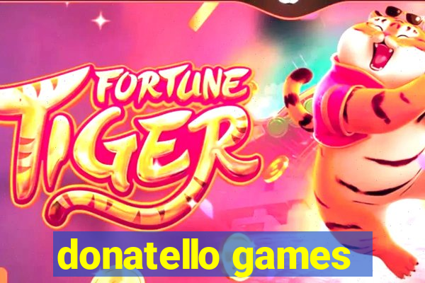 donatello games