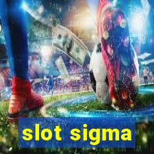 slot sigma