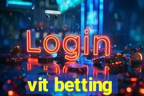 vit betting