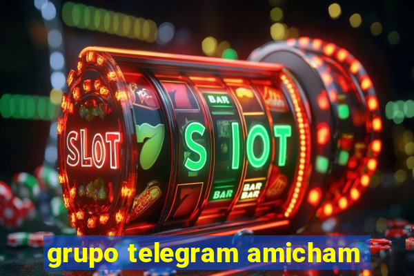 grupo telegram amicham