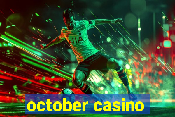 october casino